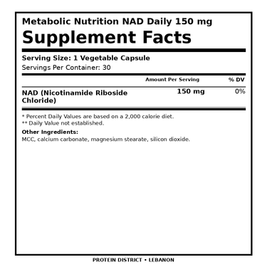 Metabolic Nutrition NAD Daily 150 mg — 30 Vegetable Capsules – Supplement Facts, 1 Vegetable Capsule per serving – PROTEIN DISTRICT Lebanon